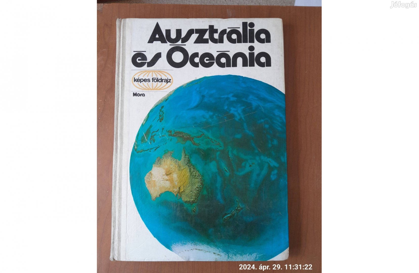 Ausztrália és Óceánia - Képes földrajz