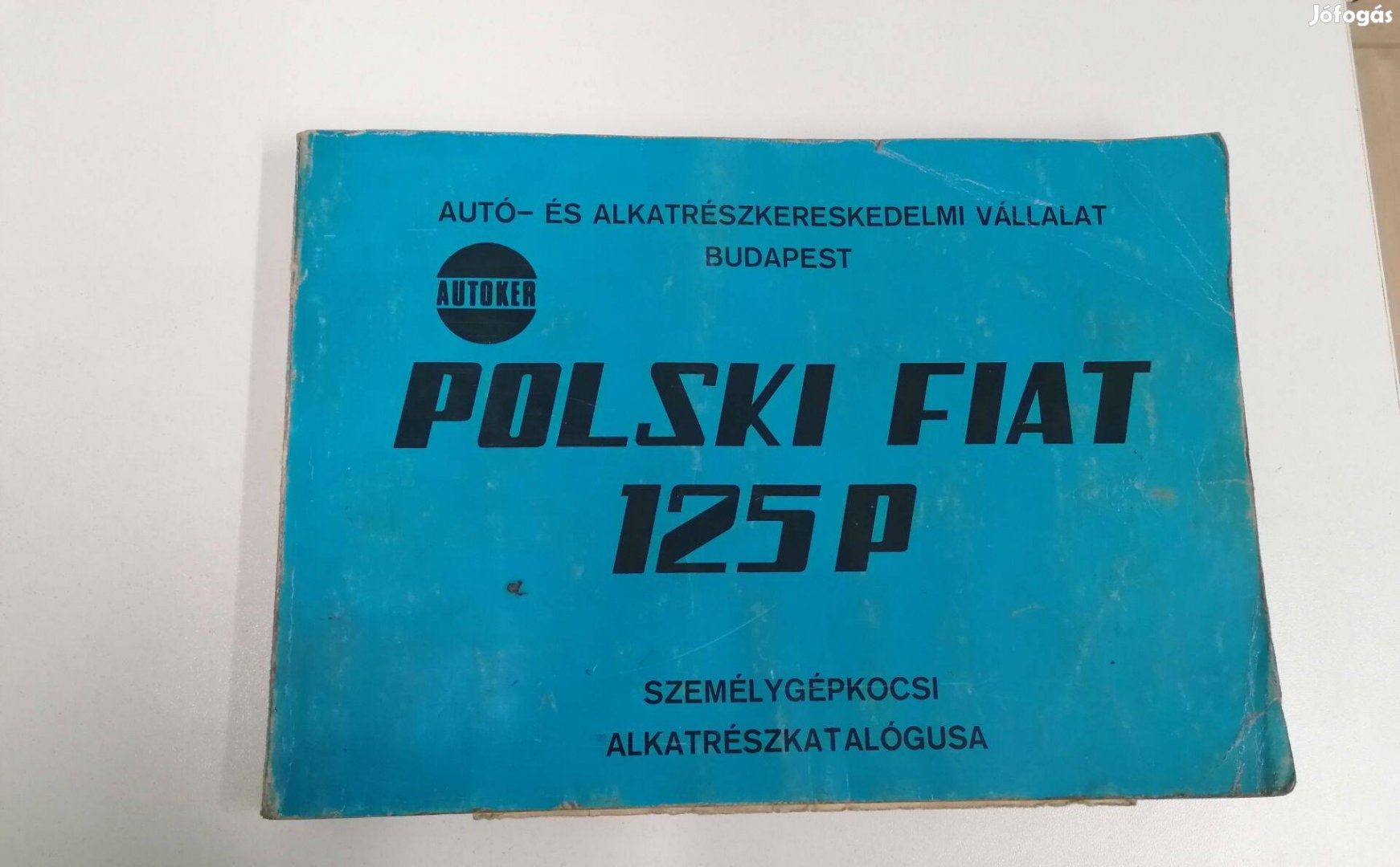 Autókeres alkatrész katalógus Polski Fiat 125 P személygépkocsihoz