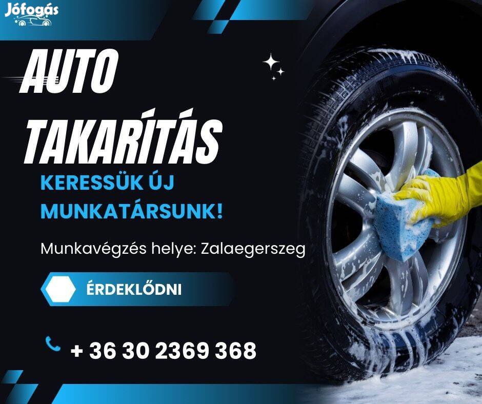 Autókozmetikai Álláslehetőség! Zalaegerszeg!