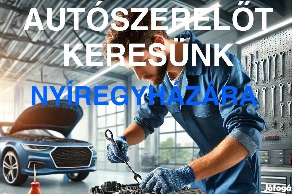 Autószerelő Nyíregyháza