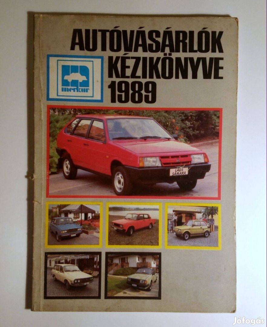 Autóvásárlók Kézikönyve 1989 (Merkur) 6kép+tartalom