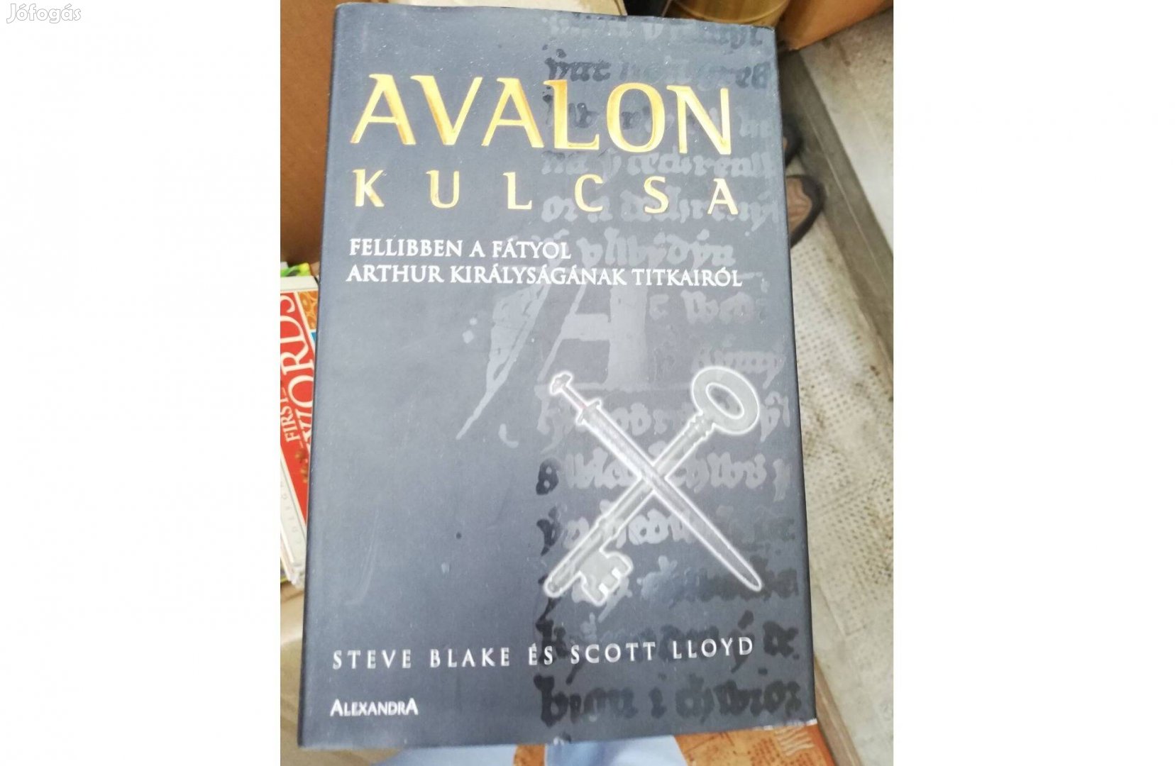 Avalon kulcsa Steve Blake Scott Lloyd 800 forintért eladó