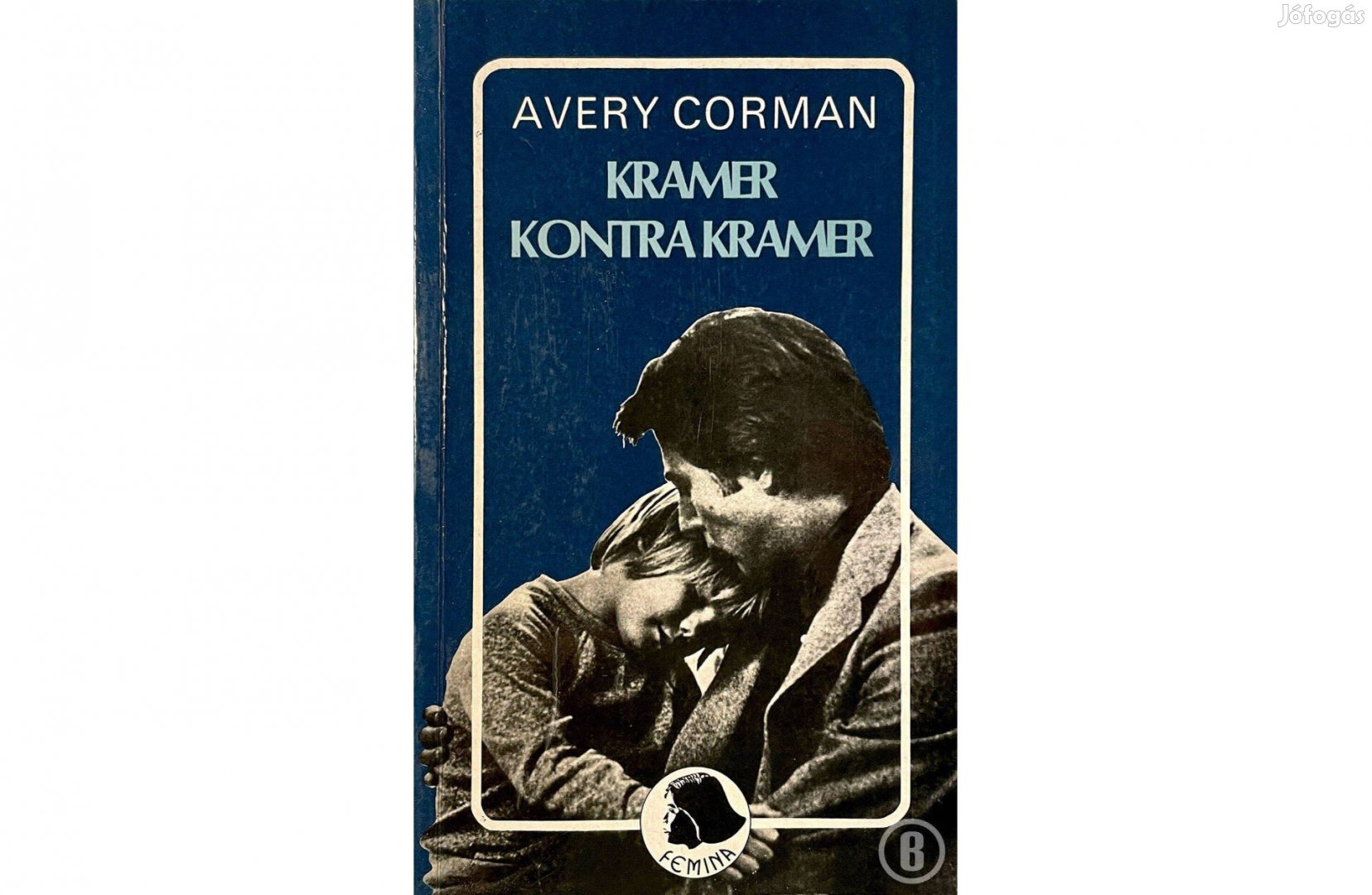 Avery Corman: Kramer kontra Kramer (Femina)