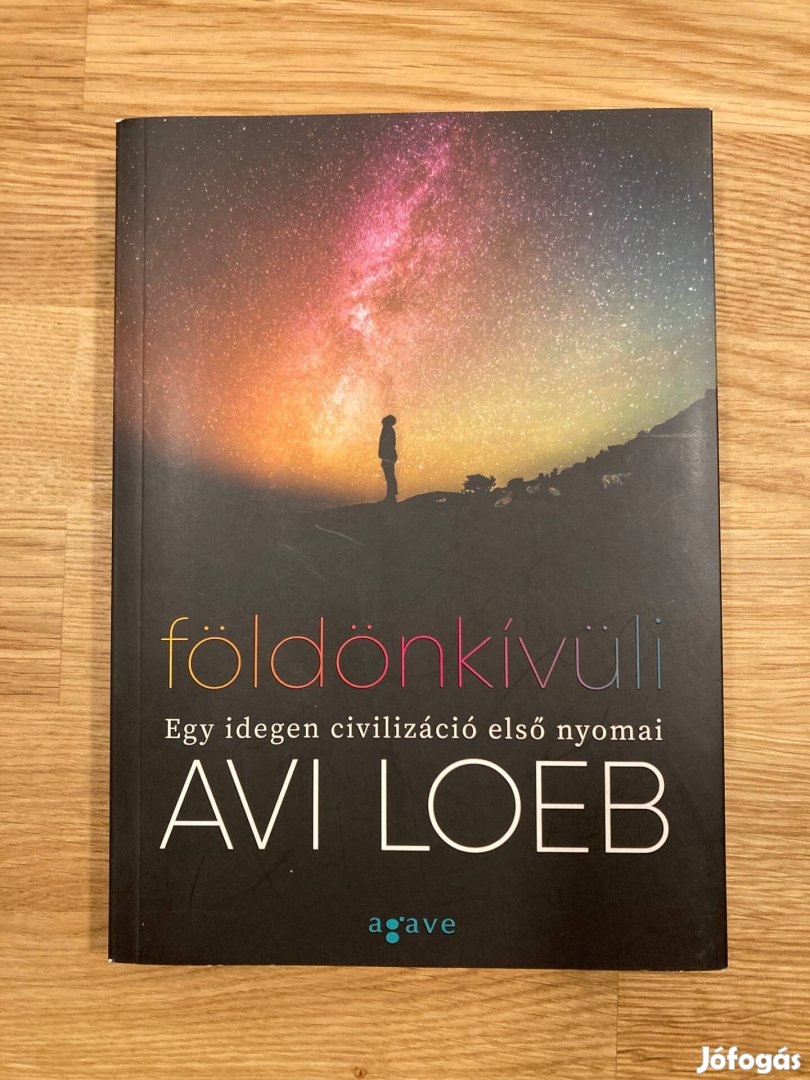 Avi Loeb Földönkívüli, Egy idegen civilizáció első nyomai