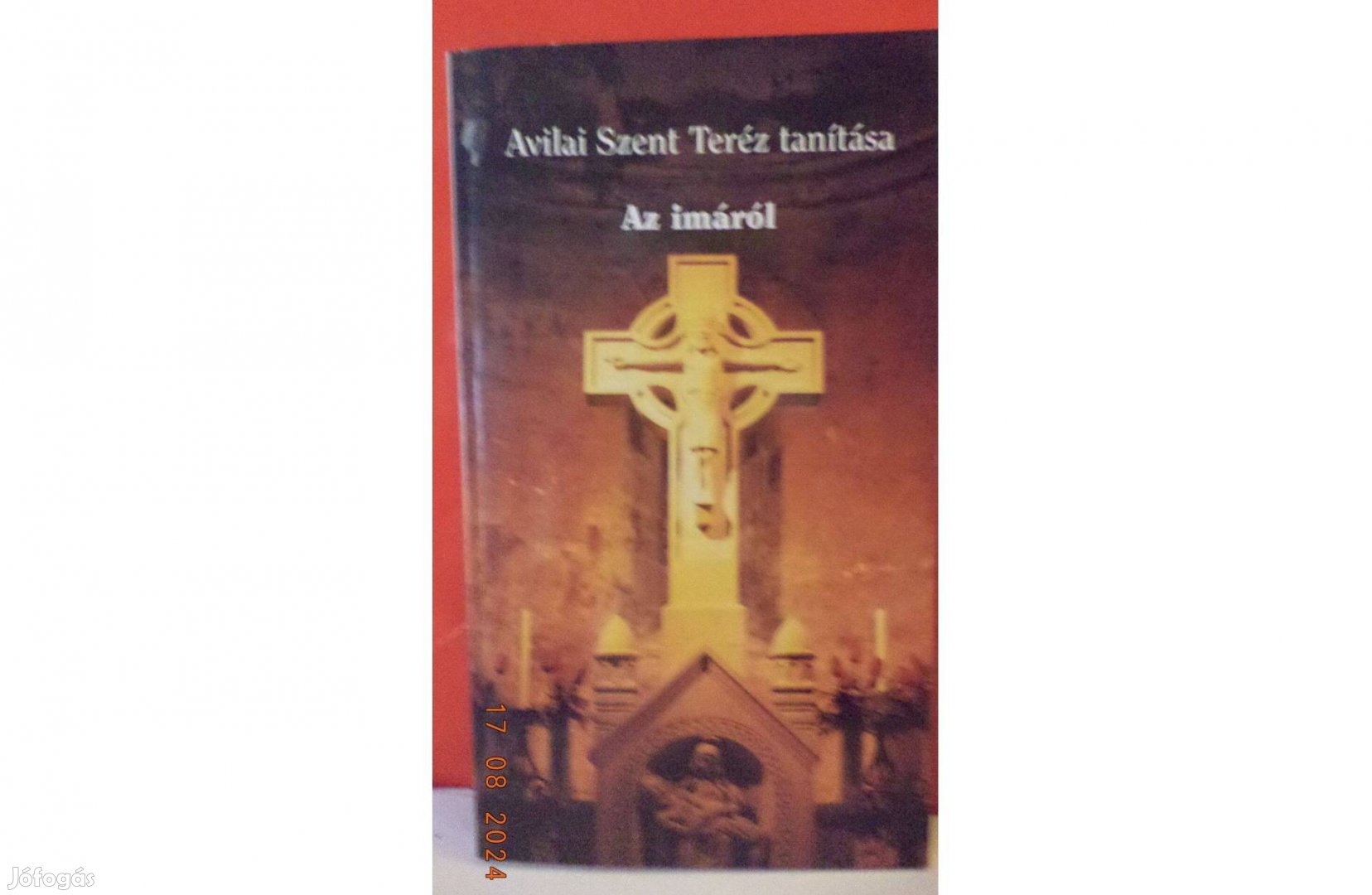 Avilai Szent Teréz tanítása Az imáról