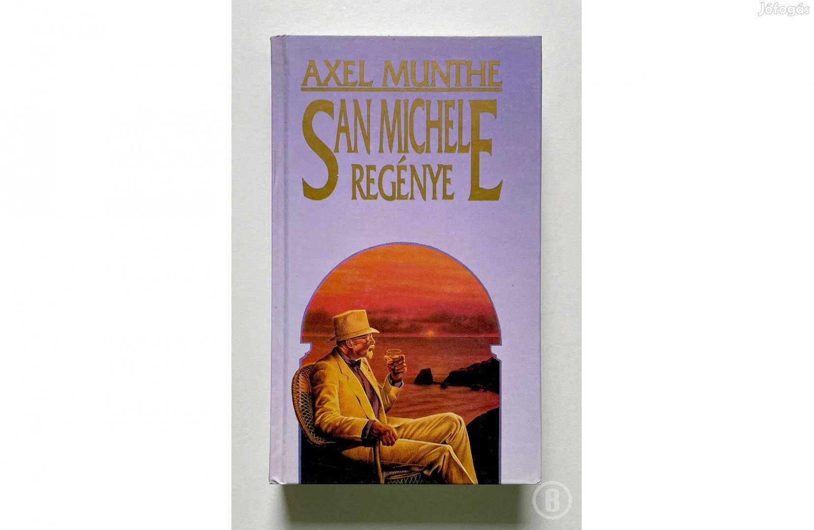 Axel Munthe: San Michele regénye (Csak személyesen!)