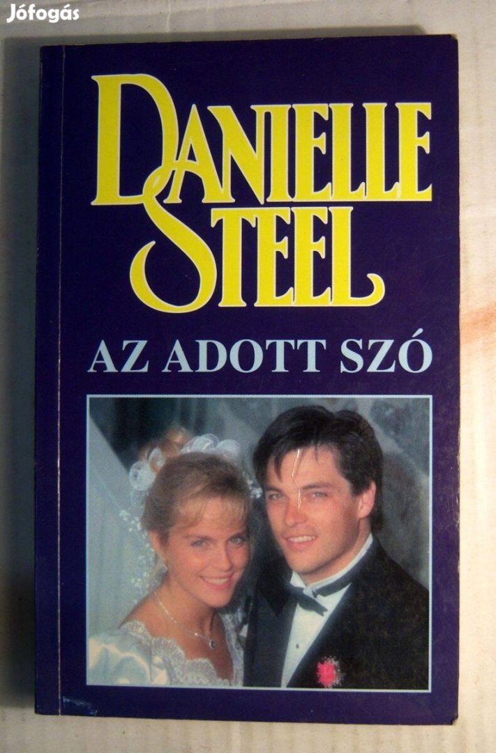 Az Adott Szó (Danielle Steel) 1998 (5kép+tartalom)