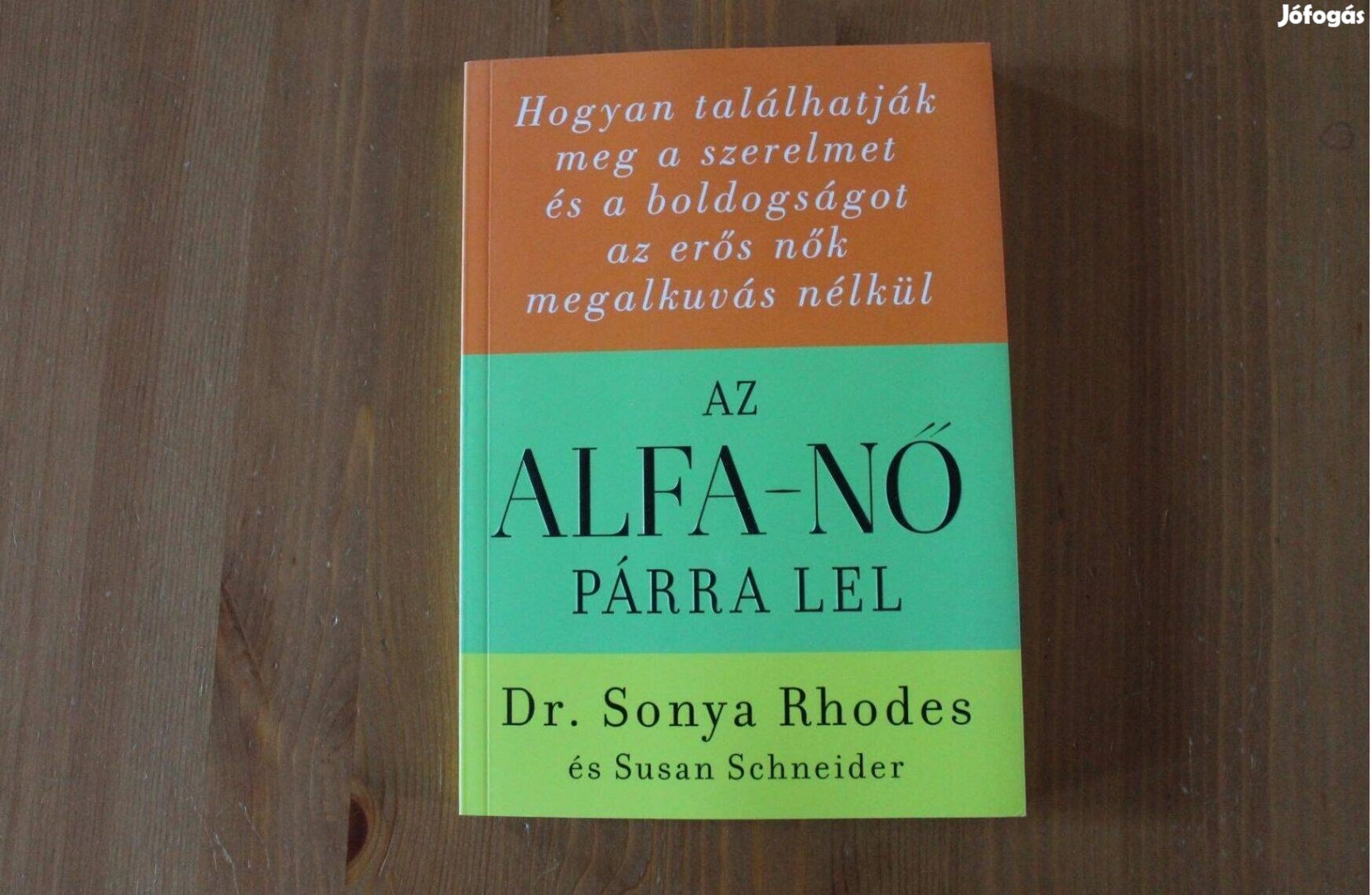 Az Alfa - nő párra lel ( Dr. Sonya Rhodes és Susan Schneider )