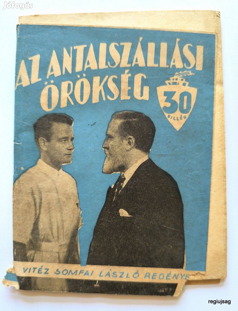 Az Antalszállási Örökség / Régi Újságok Képregények