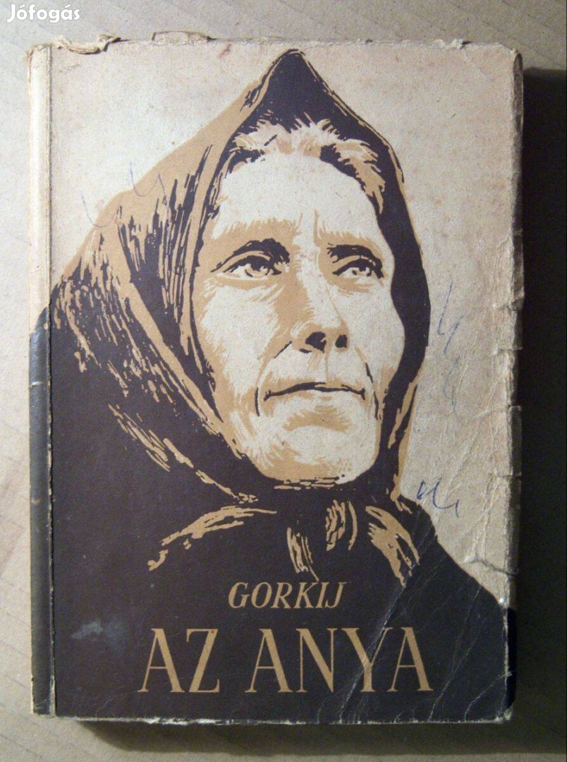 Az Anya (Gorkij) 1956 (5kép+tartalom)