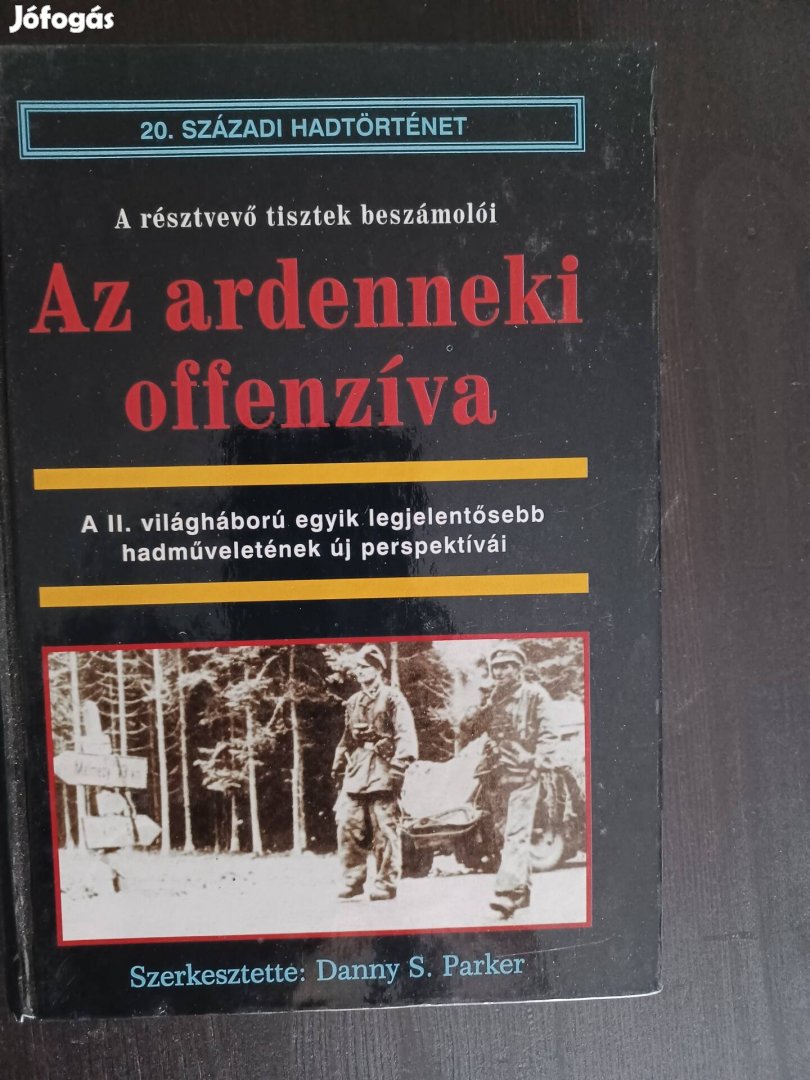 Az Ardenneki Offenzíva, 20. századi hadtörténet