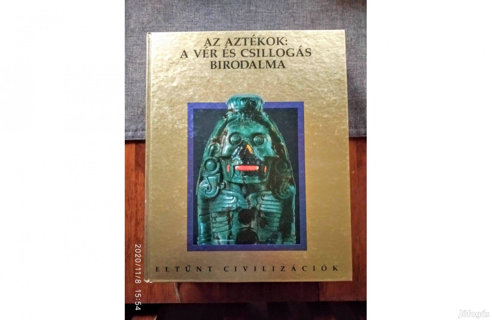 Az Aztékok: A vér és csillogás birodalma