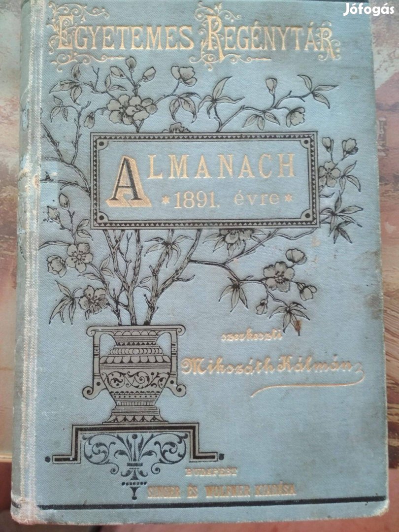 Az Egyetemes regénytár Almanachja az 1891. évre 1.200.-Ft-ért