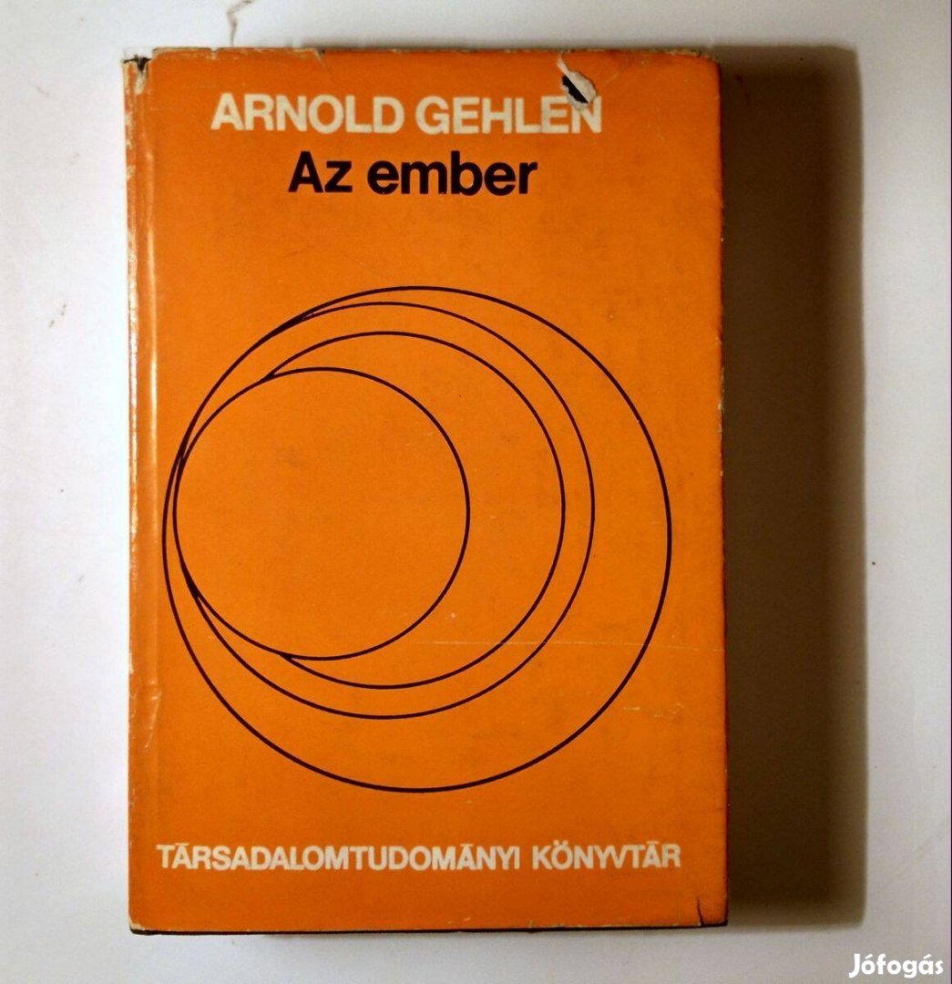 Az Ember Természete és Helye a Világban (Arnold Gehlen) 1976 (10kép+ta