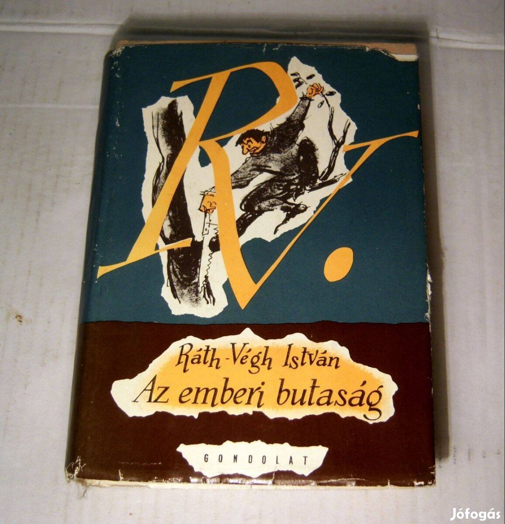 Az Emberi Butaság (Ráth-Végh István) 1974 (7kép+tartalom)