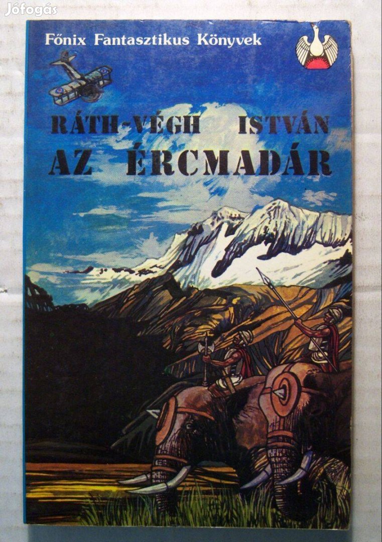 Az Ércmadár (Ráth-Végh István) 1989 (5kép+tartalom)