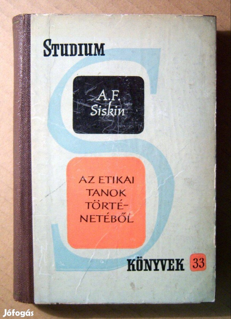 Az Etikai Tanok Történetéből (A.F. Siskin) 1962 (7kép+tartalom)
