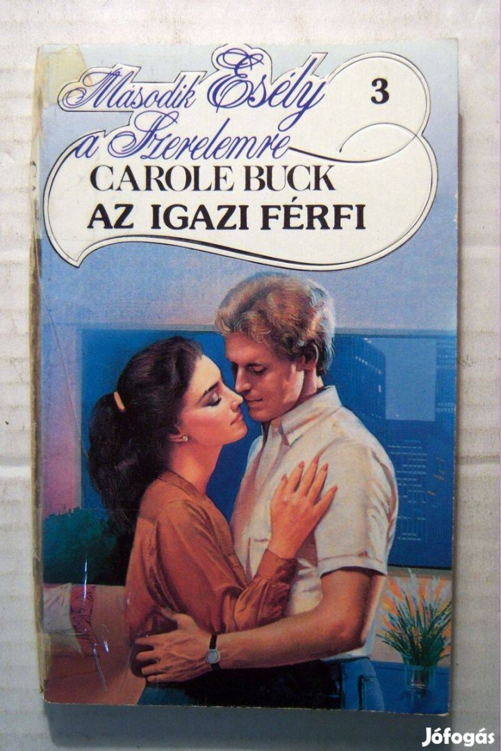 Az Igazi Férfi (Carole Buck) 1990 (sérült) 5kép+tartalom