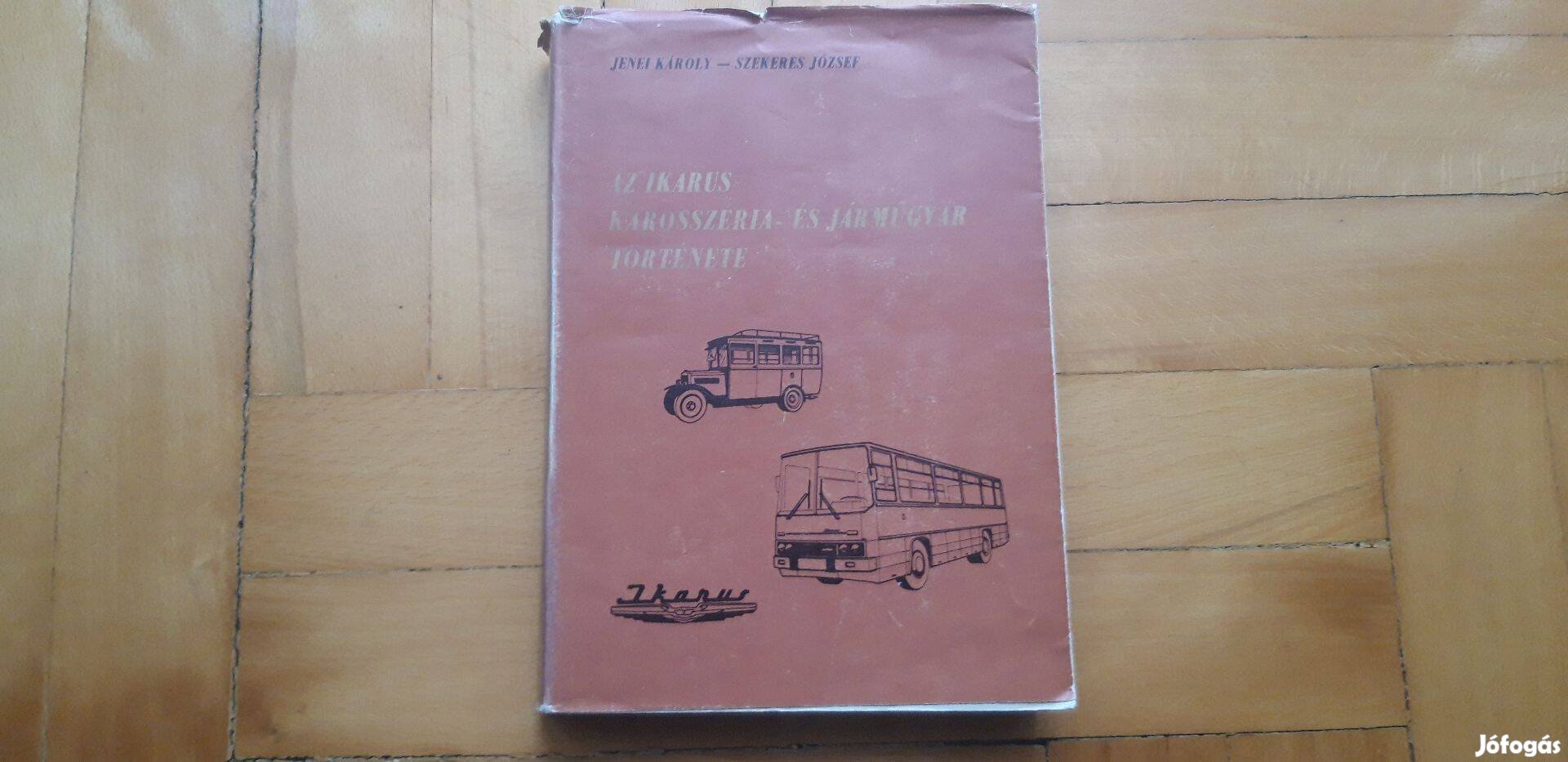 Az Ikarus karosszéria és járműgyár története könyv