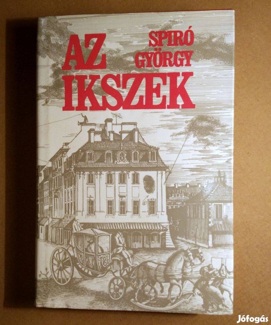 Az Ikszek (Spiró György) 1984 (újszerű) 10kép+tartalom