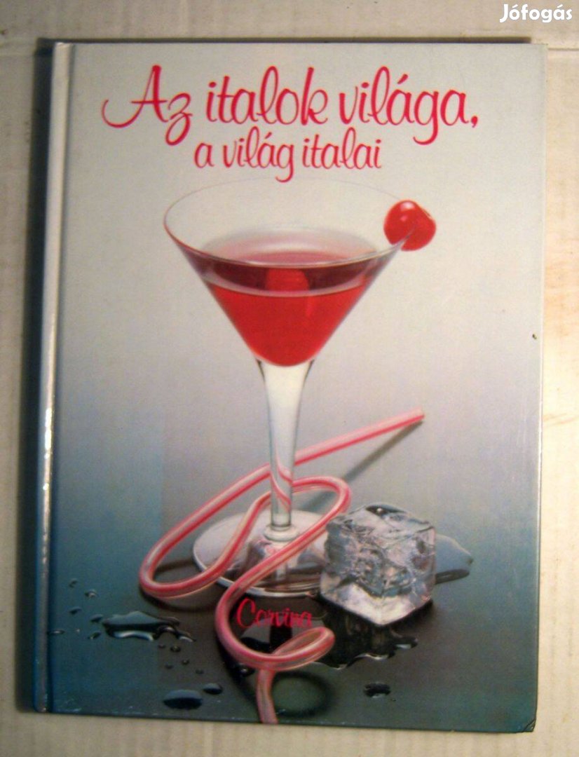 Az Italok Világa, a Világ Italai (1987) 7kép+tartalom