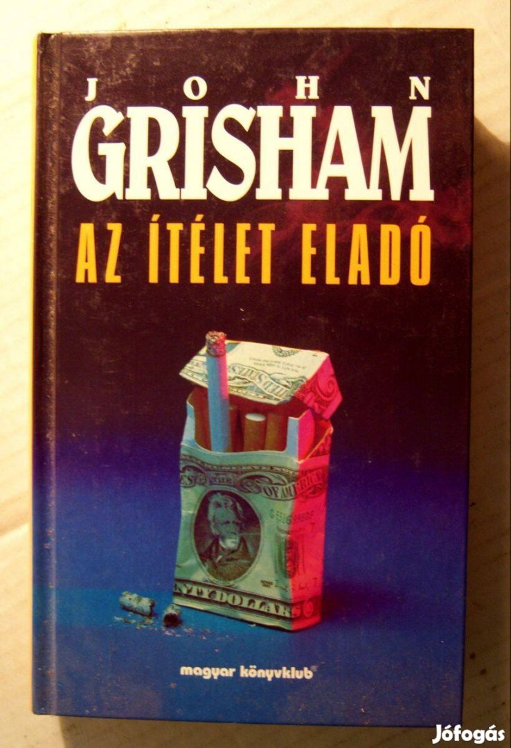 Az Ítélet Eladó (John Grisham) 1997 (5kép+tartalom)