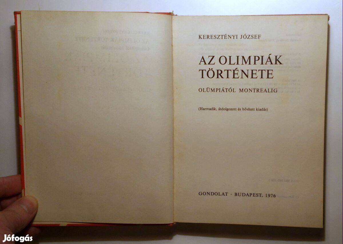 Az Olimpiák Története (Keresztényi József) 1976 (10kép+tartalom)