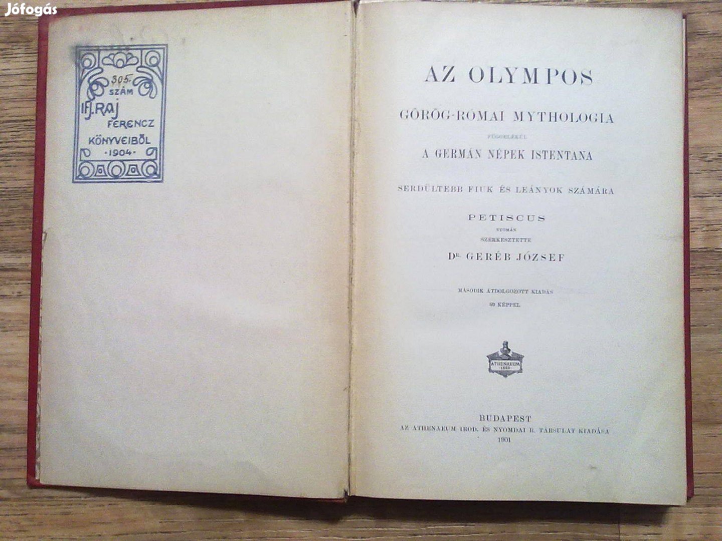 Az Olympos - Görög-római mythologia (Függelékül a germán népek istent