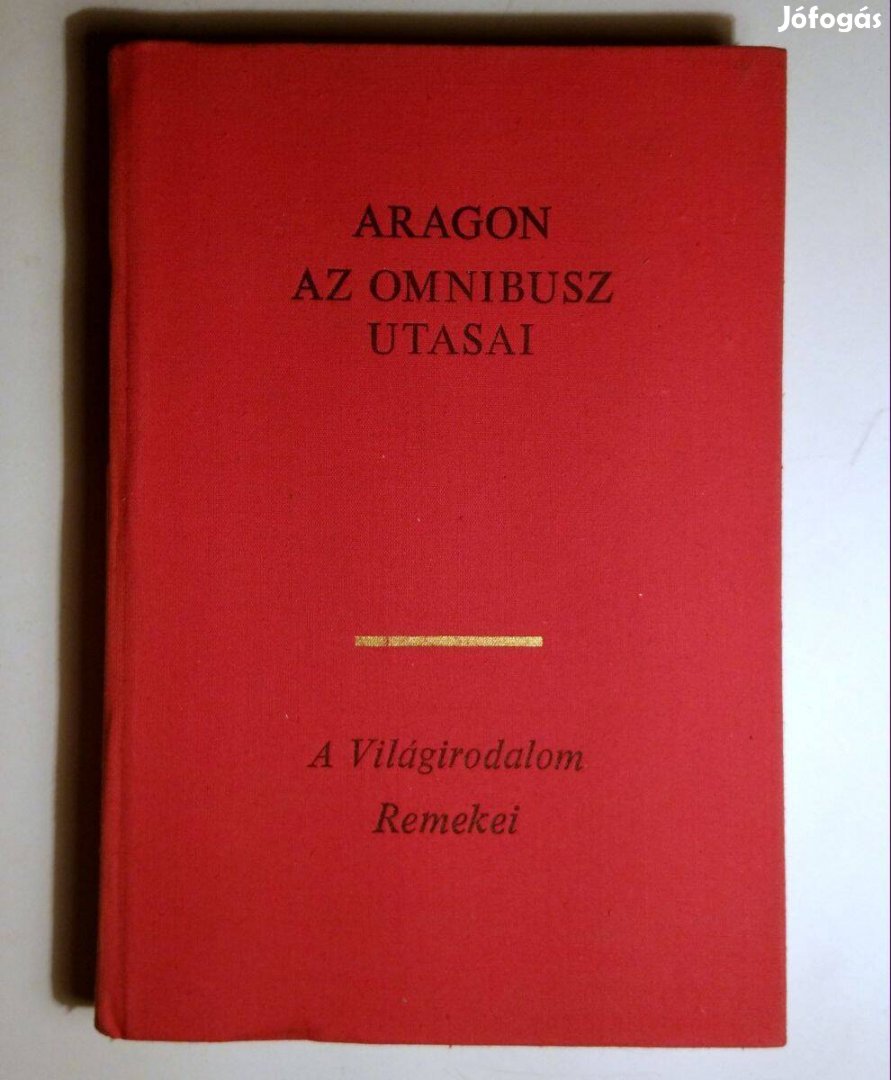 Az Omnibusz Utasai I. (Louis Aragon) 1976 (8kép+tartalom)