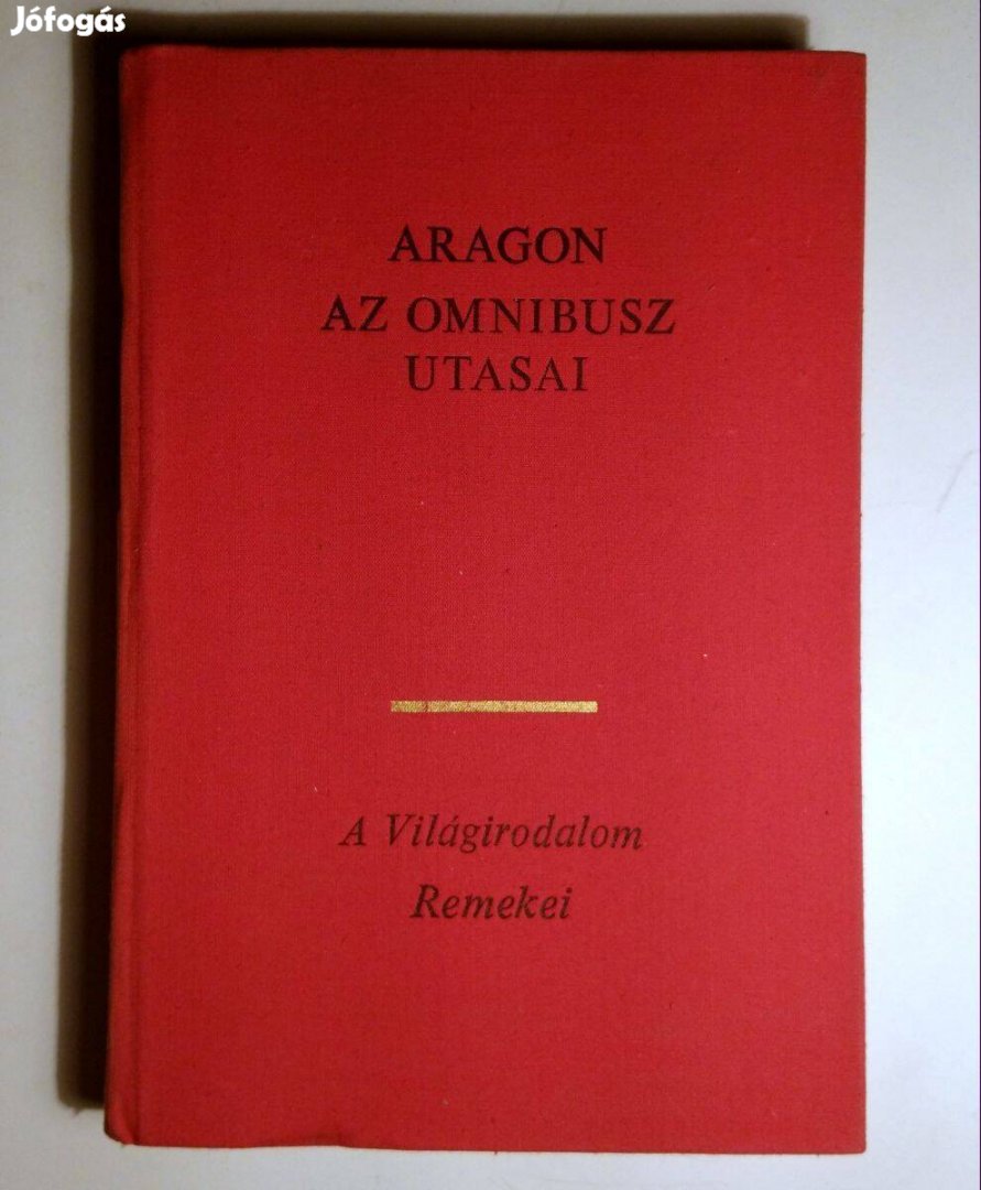 Az Omnibusz Utasai I. (Louis Aragon) 1976 (VR6) 8kép+tartalom