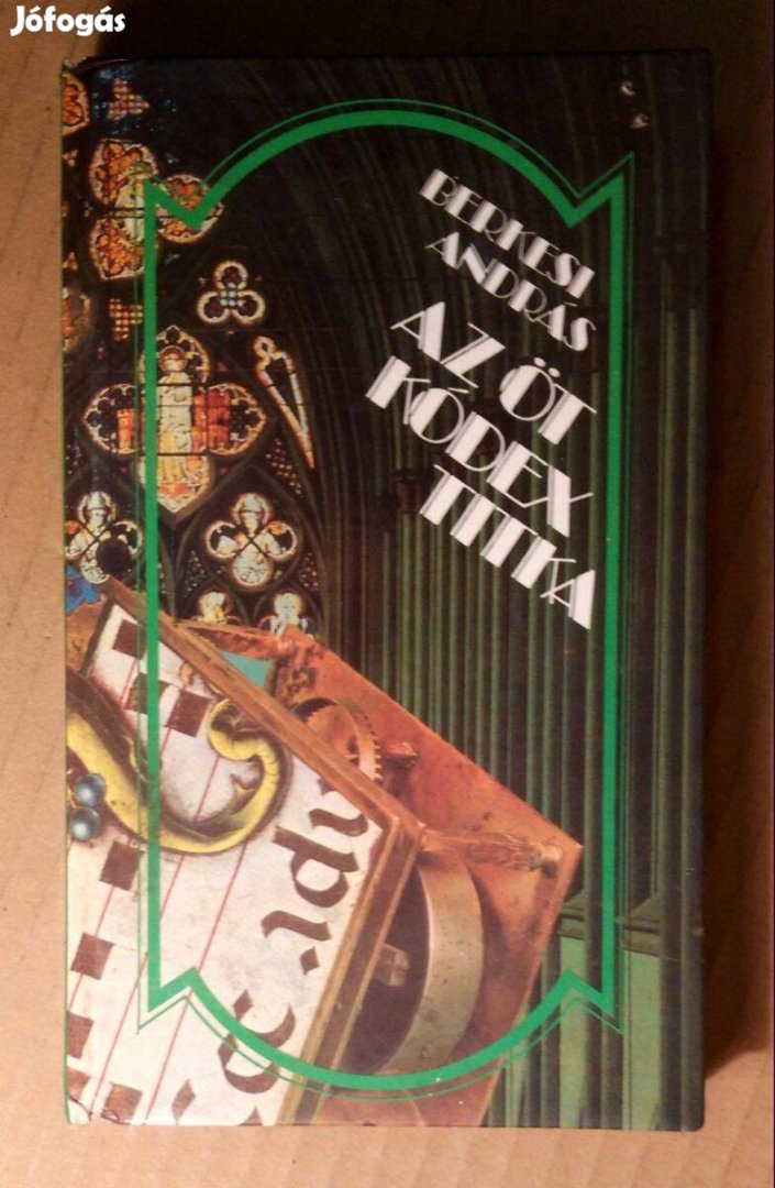 Az Öt Kódex Titka (Berkesi András) 1987 (8kép+tartalom)