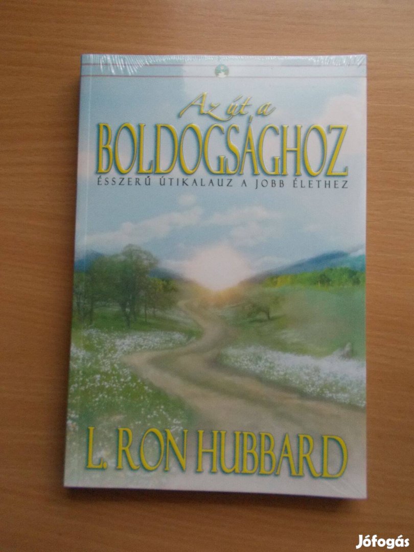 Az Út A Boldogsághoz, L. Ron Hubbard