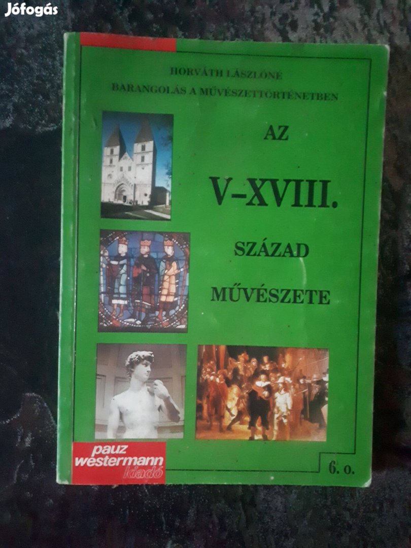 Az V-XVIII. század művészete (6. o.) PK 10016