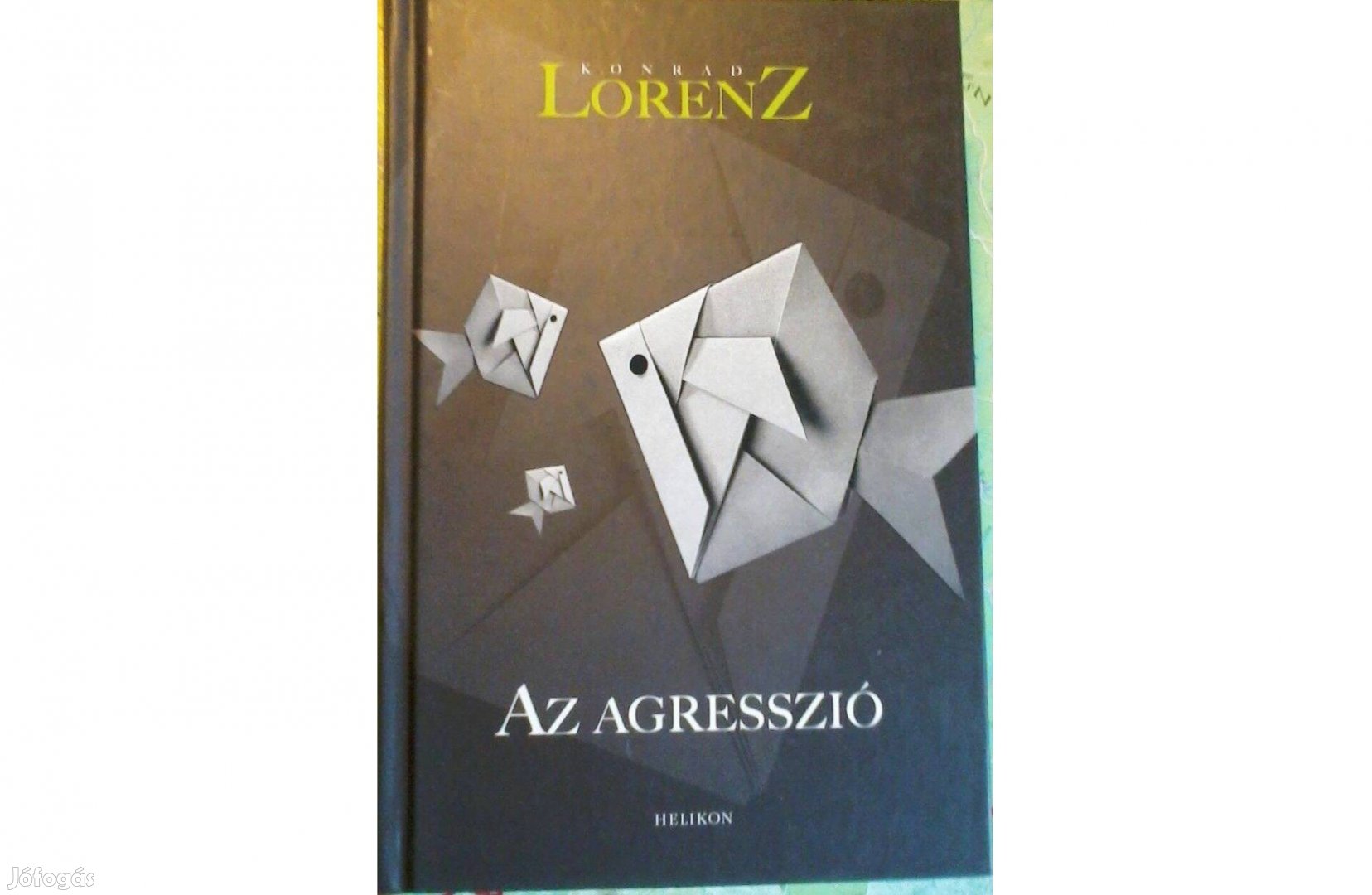 Az agresszió Konrad Lorenz