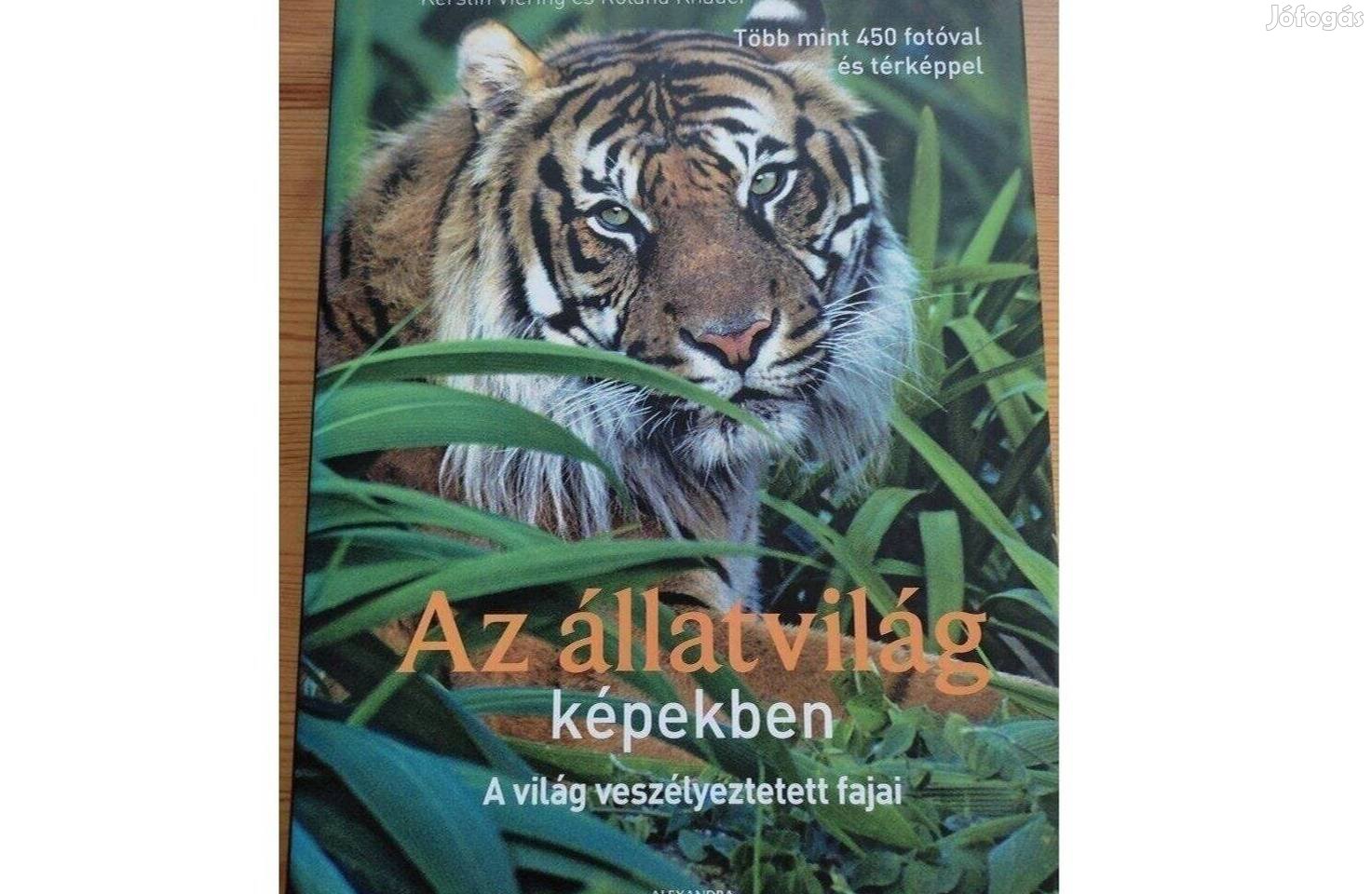 Az állatvilág képekben - a világ veszélyeztetett fajai-album