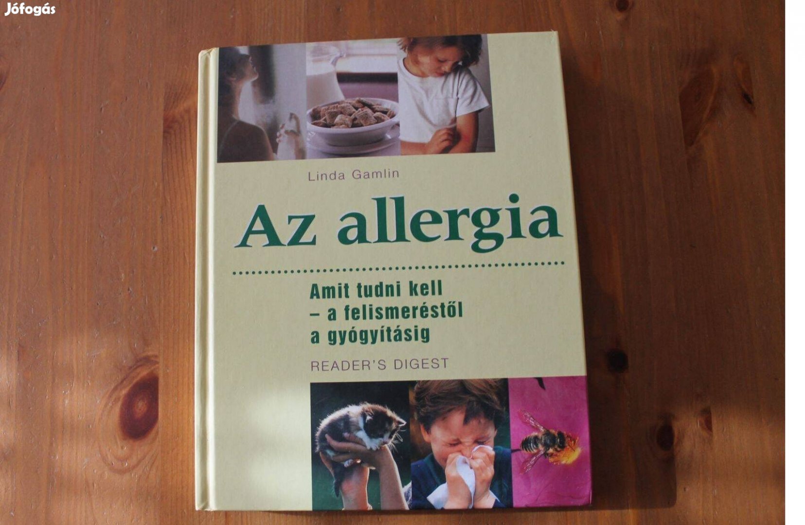 Az allergia - Linda Gamlin ( Reader's Digest kiadás )