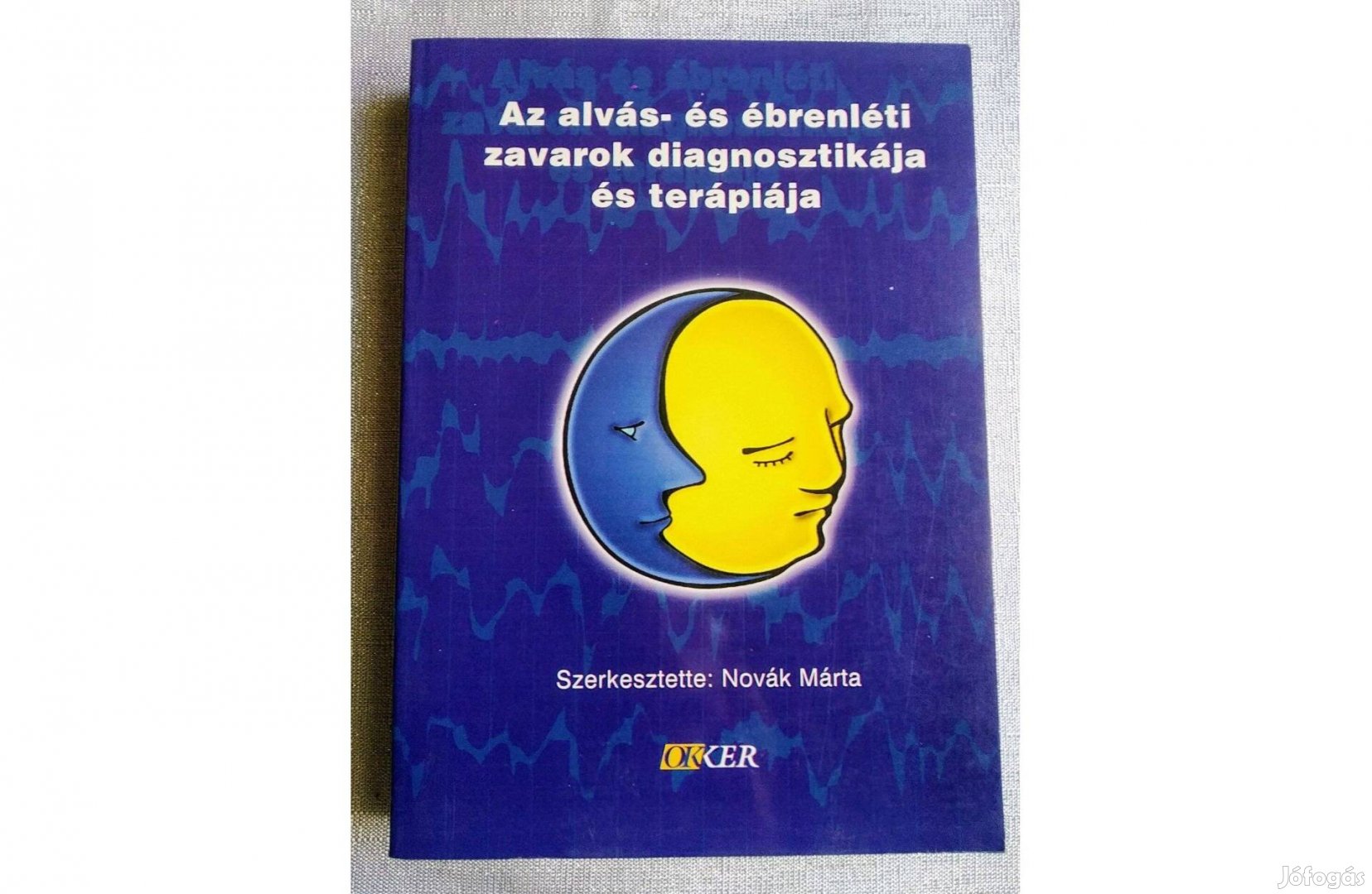 Az alvás- és ébrenléti zavarok diagnosztikája és terápiája