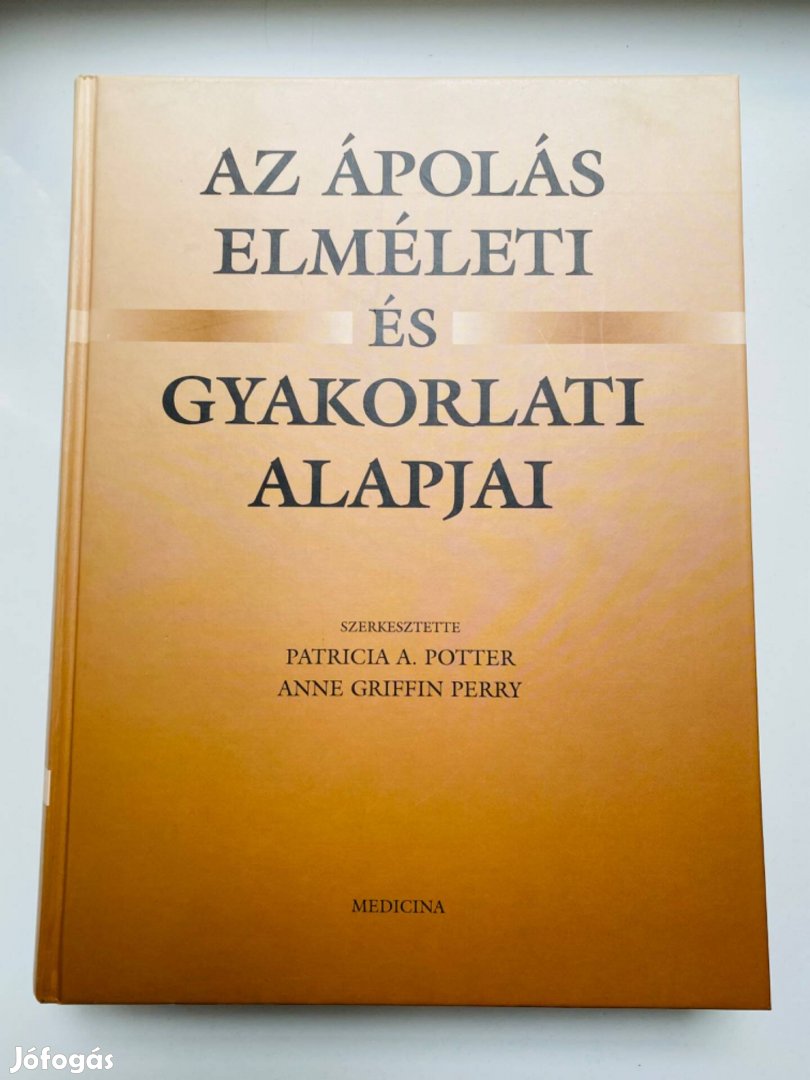 Az ápolás elméleti és gyakorlati alapjai könyv (1228 oldal)