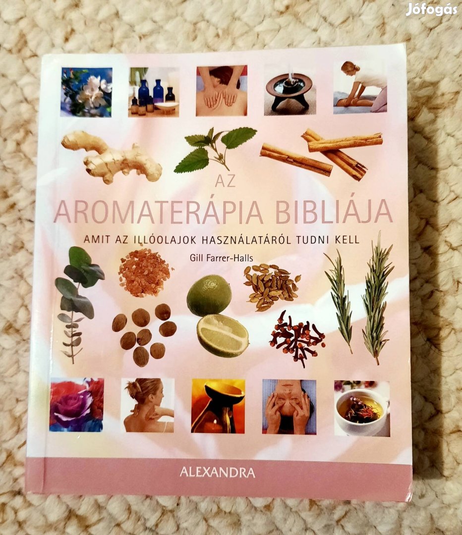 Az aromaterápia bibliája 