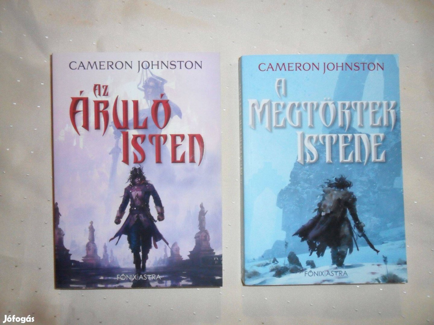 Az áruló isten + A Megtörtek Istene (Cameron Johnston)