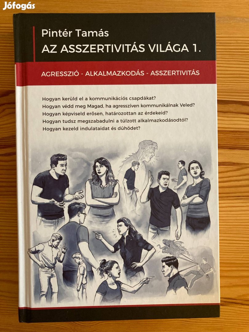 Az asszertivitás világa 1. könyv