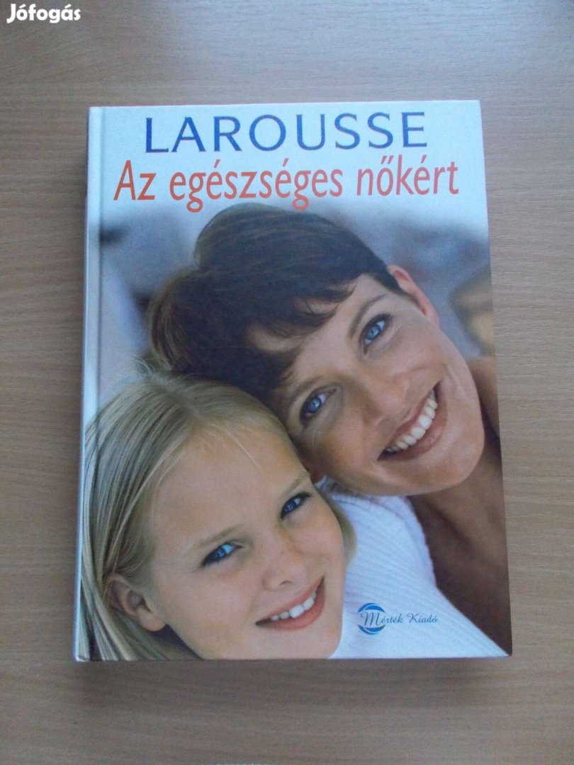 Az egészséges nőkért Larousse