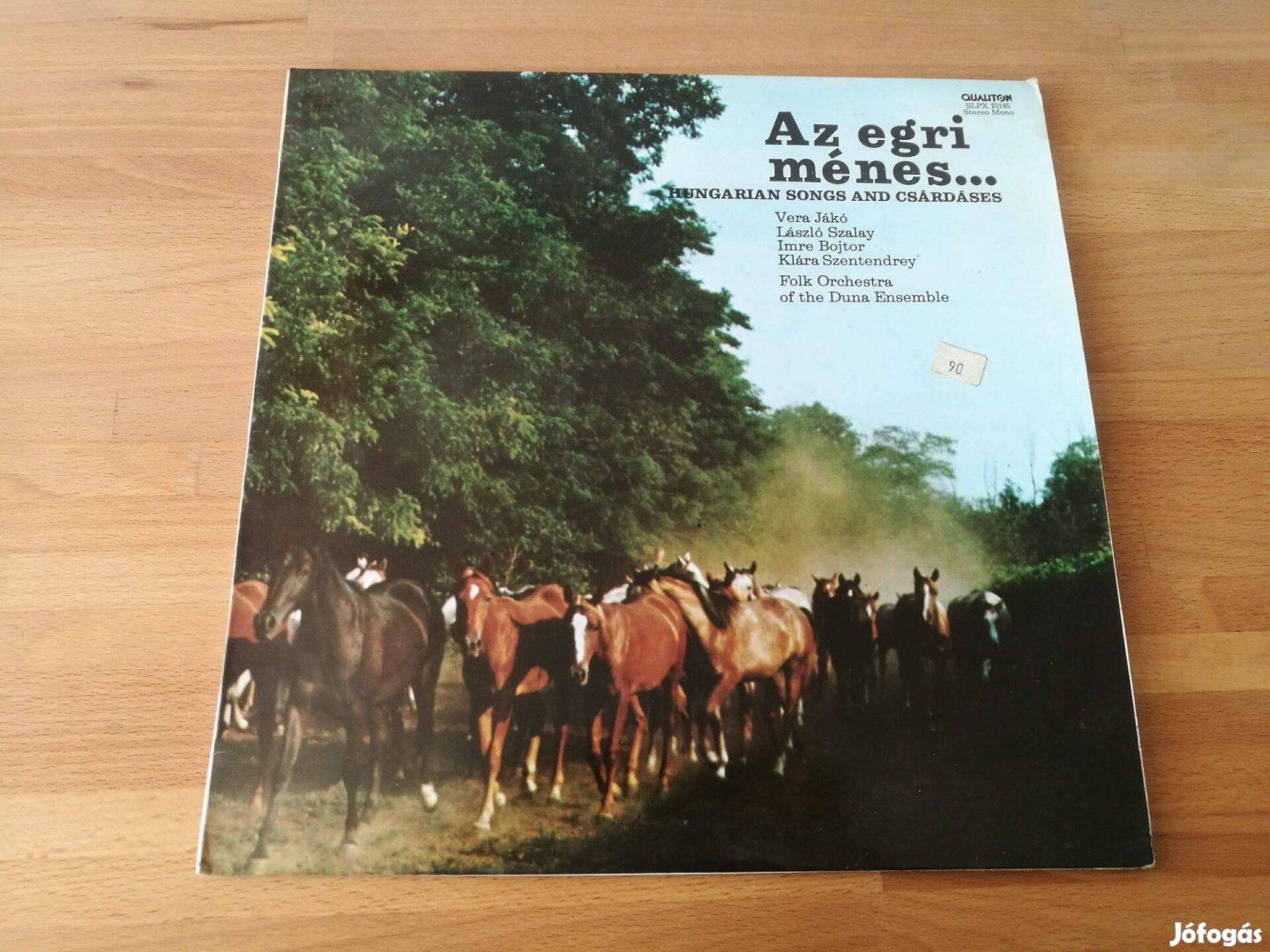 Az egri ménes. Hungarian songs and csárdáses (Qualiton, 1979, LP)