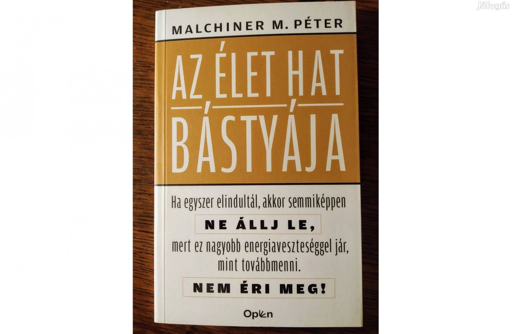 Az élet hat bástyája Malchiner Maximilian Péter