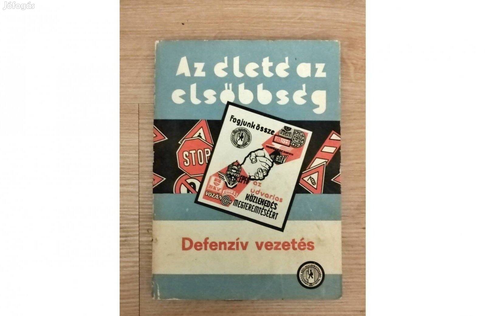 Az életé az elsőbbség-Defenzív vezetés- Marafkó Imre