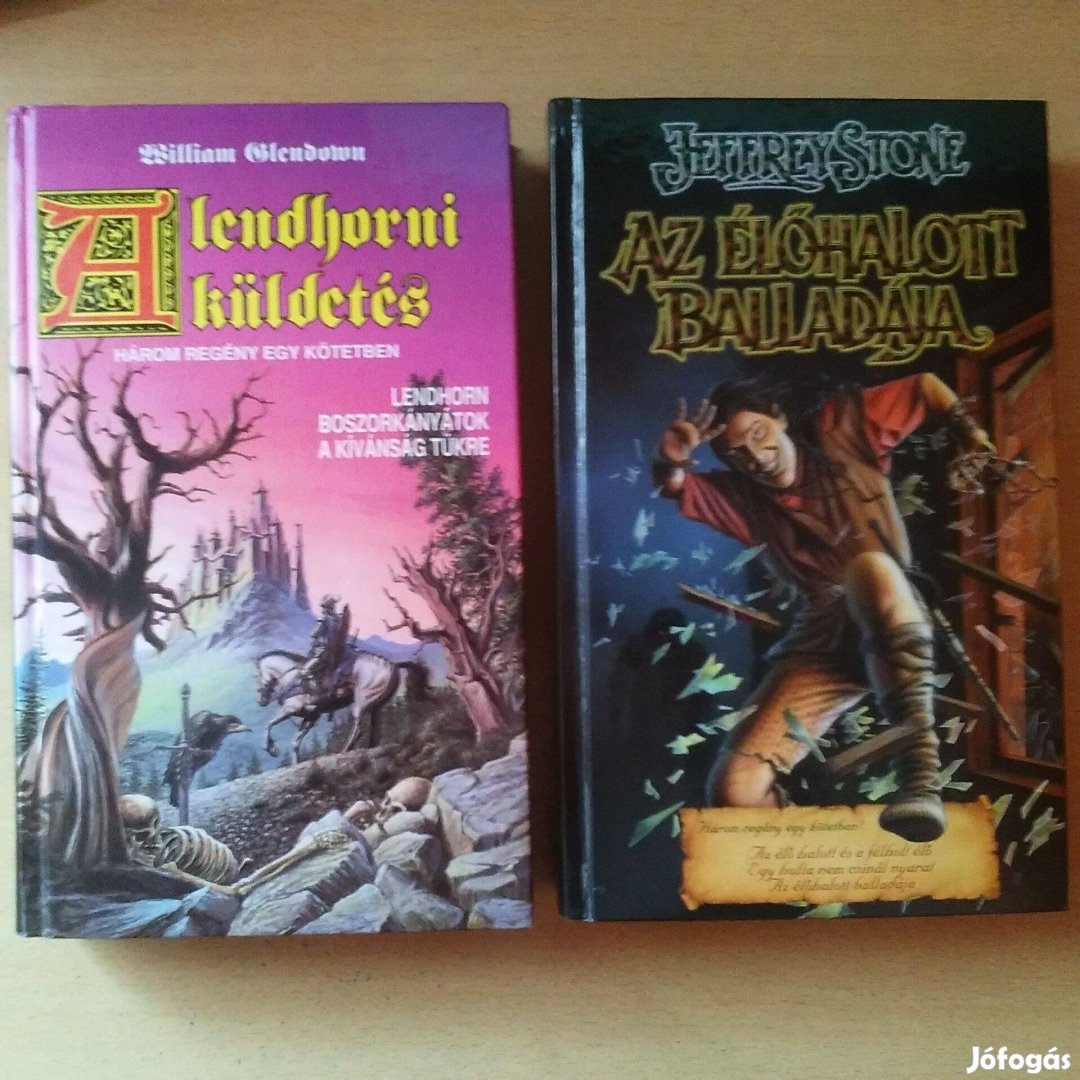 Az élőhalott balladája, A lendhorni küldetés, két fantasy regény