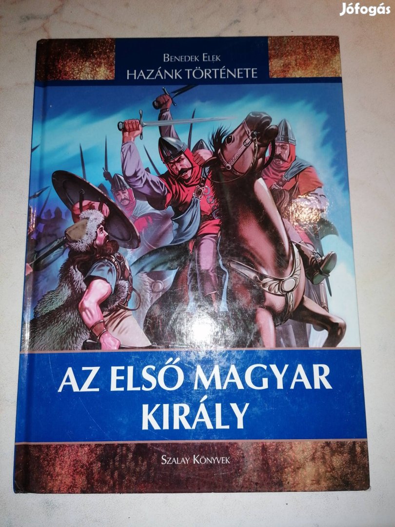 Az első magyar király című könyv 