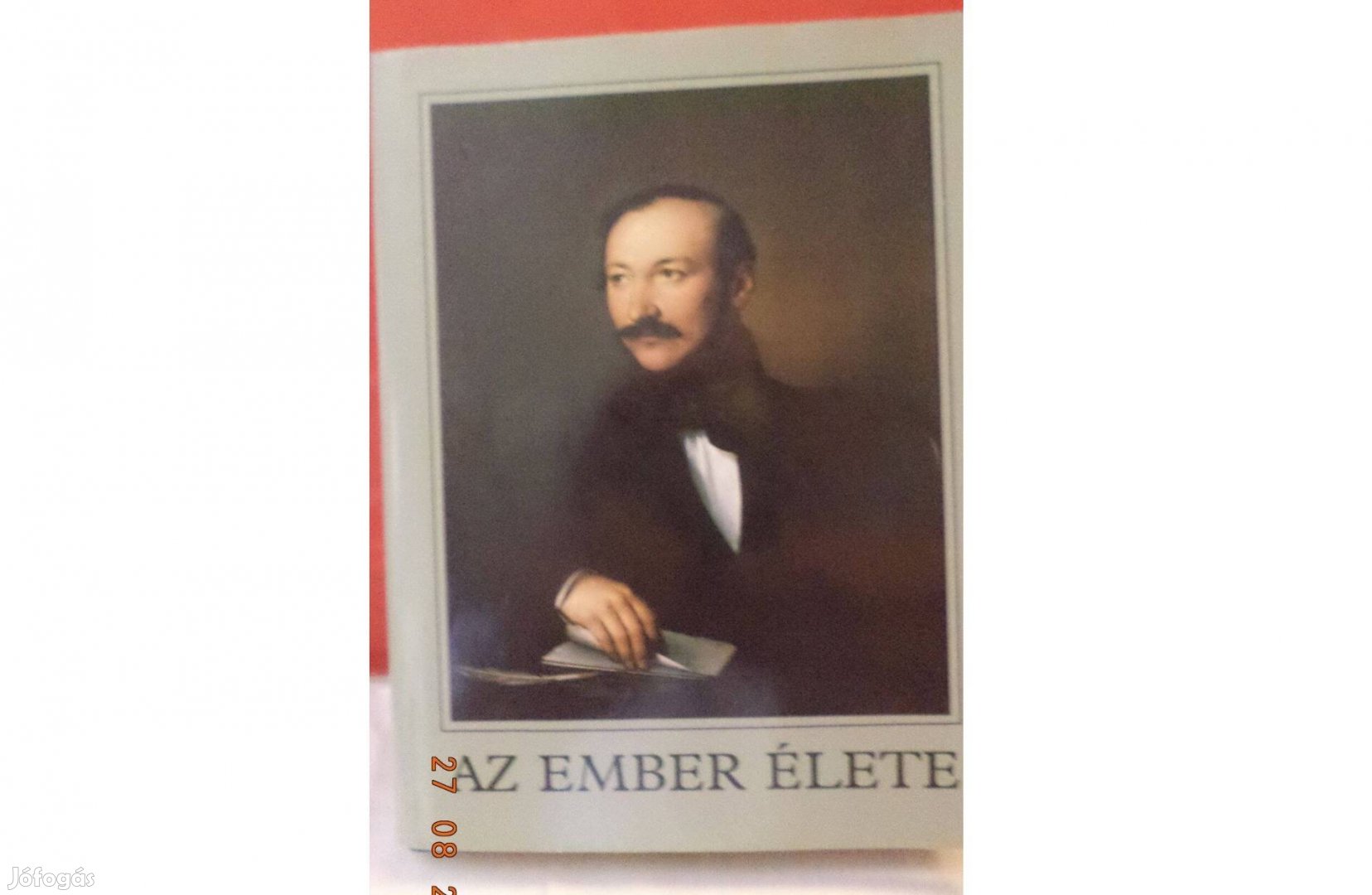 Az ember élete - Vörösmarty válogatott művei