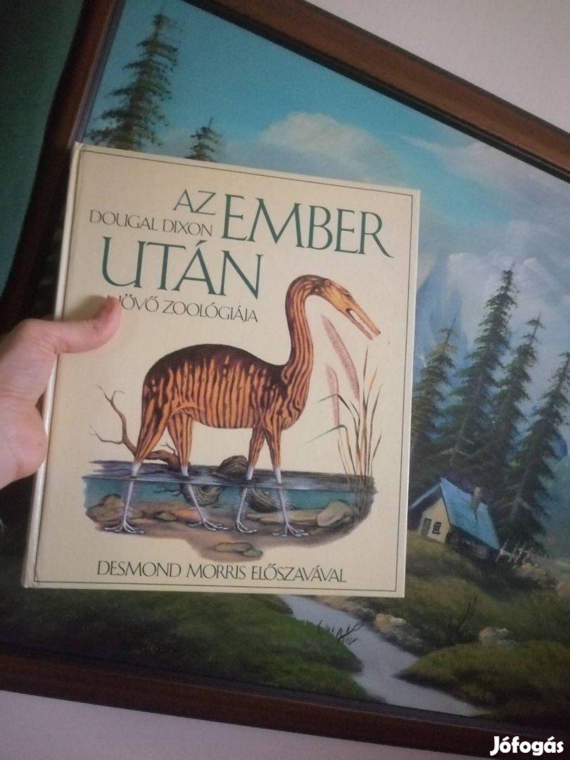 Az ember után a jövő Zoologiája, Dougal Dixon újszerű hibátlan könyv. 