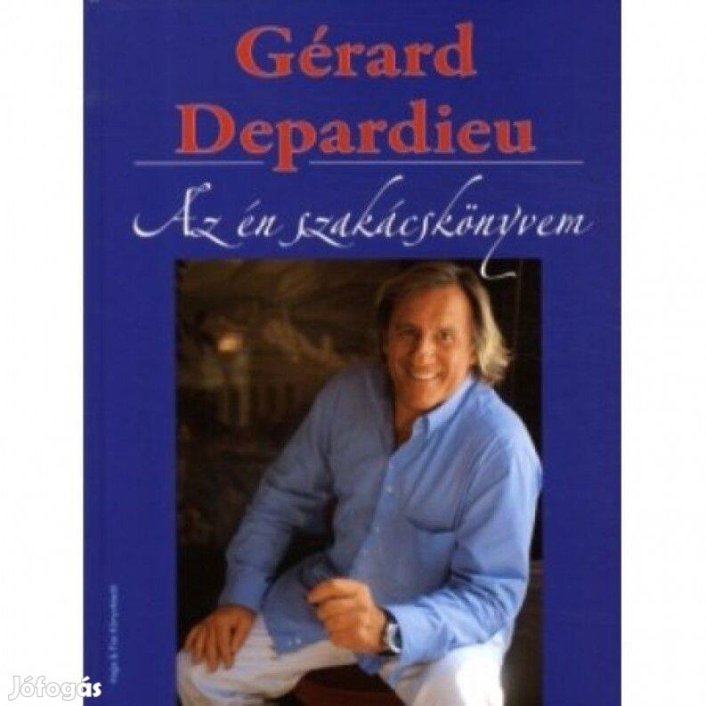 Az én szakácskönyvem /Gérard Dépardieu/ (k1011)